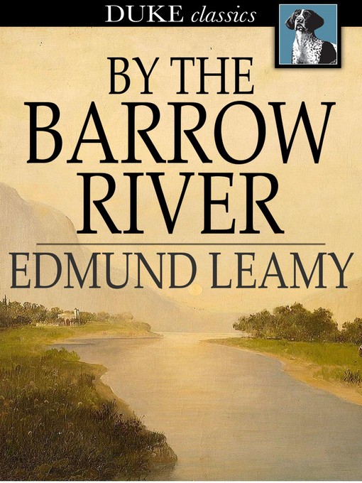 Title details for By the Barrow River by Edmund Leamy - Available
